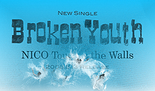 3rd Single -Broken Youth- 2008.8.13 release